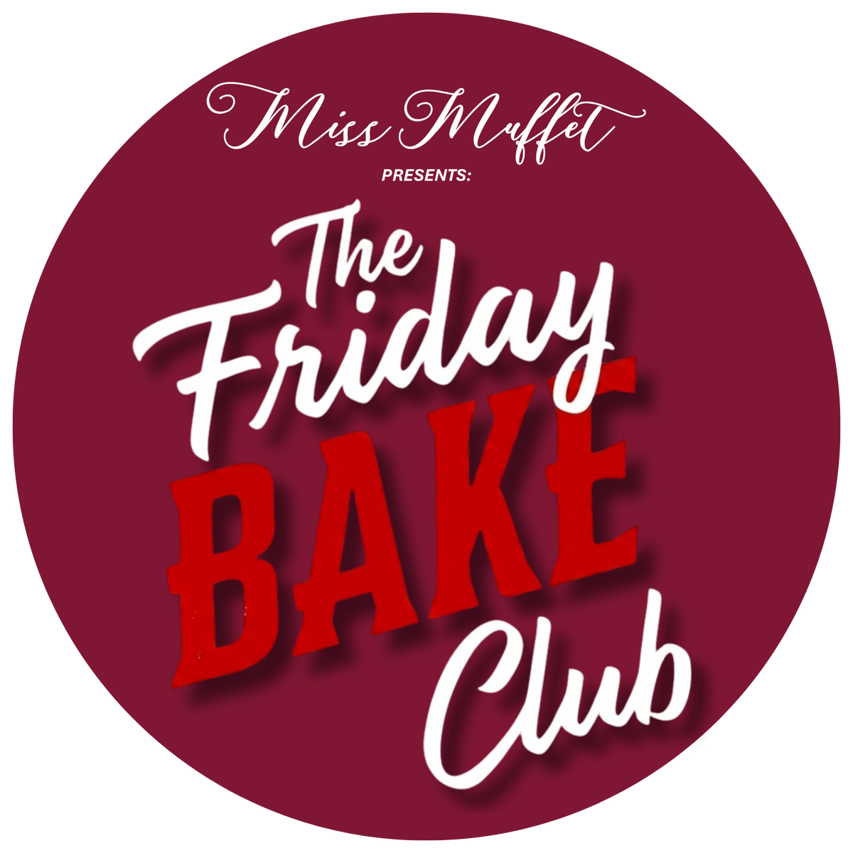 The Friday Bake Club